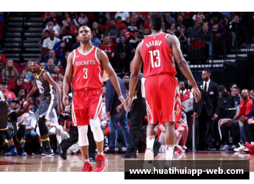 hth华体会官网NBA火箭队：新赛季转会交易和阵容调整带来的全新格局