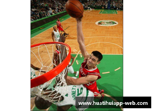 hth华体会官网中国球员在NBA的演进与影响